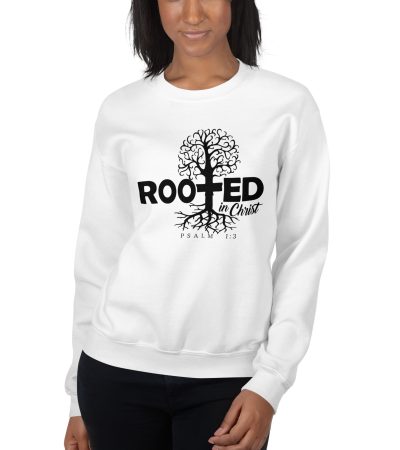 "ROOTED IN CHRIST" Unisex Sweatshirt